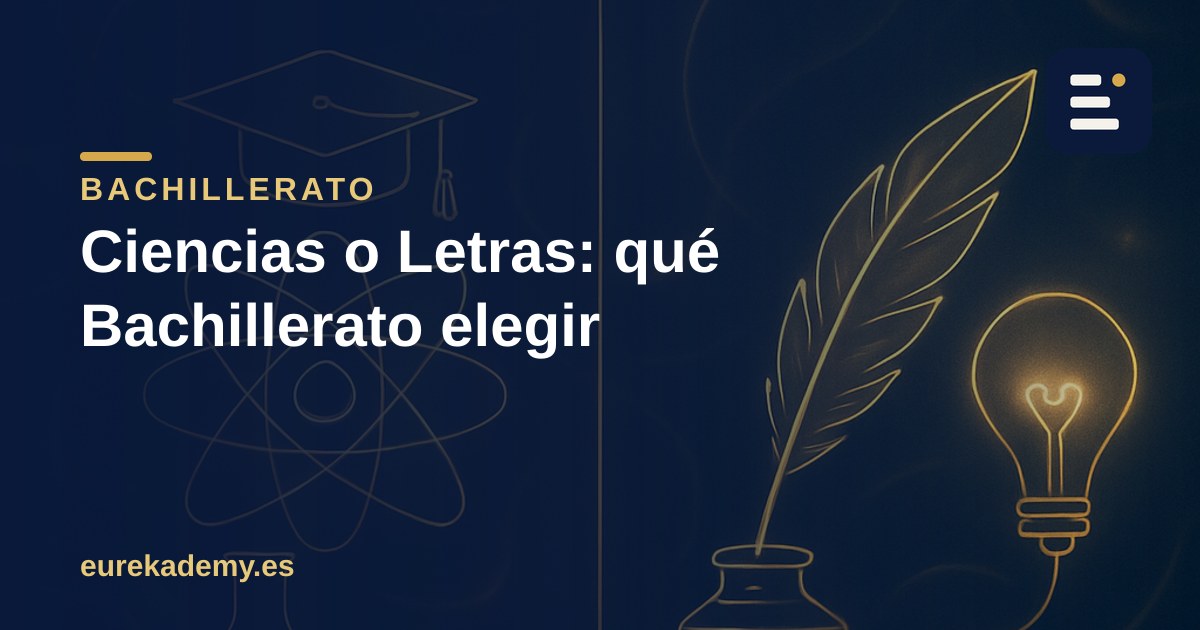Ciencias o Letras: asignaturas y cómo elegir Bachillerato