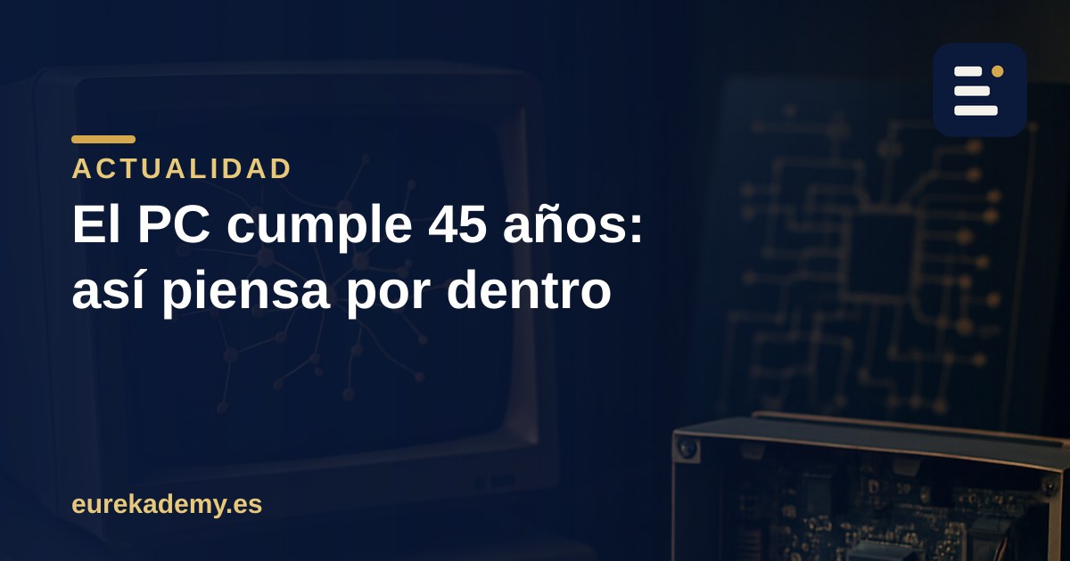 Cómo funciona un ordenador por dentro (y por qué hoy cumple 45 años)