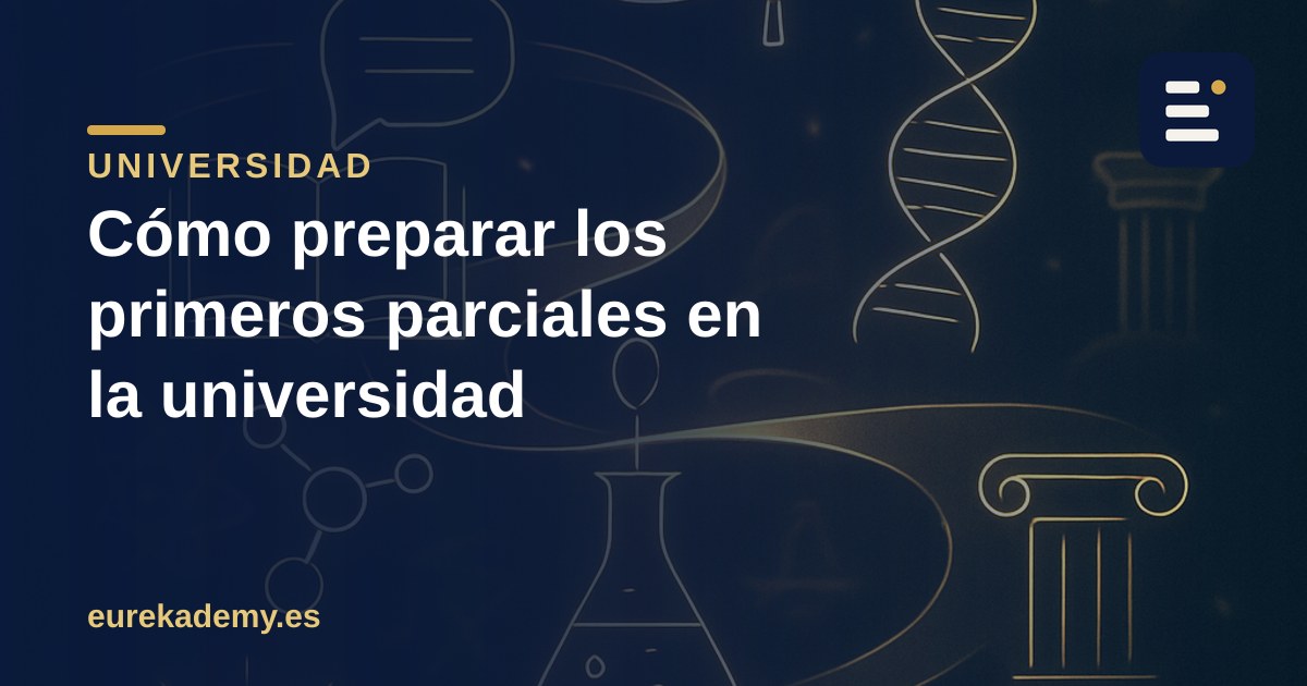 Cómo preparar los primeros parciales en la universidad sin llegar en blanco