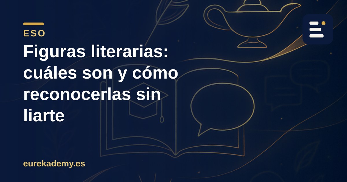 Figuras literarias: cuáles son y cómo reconocerlas sin liarte