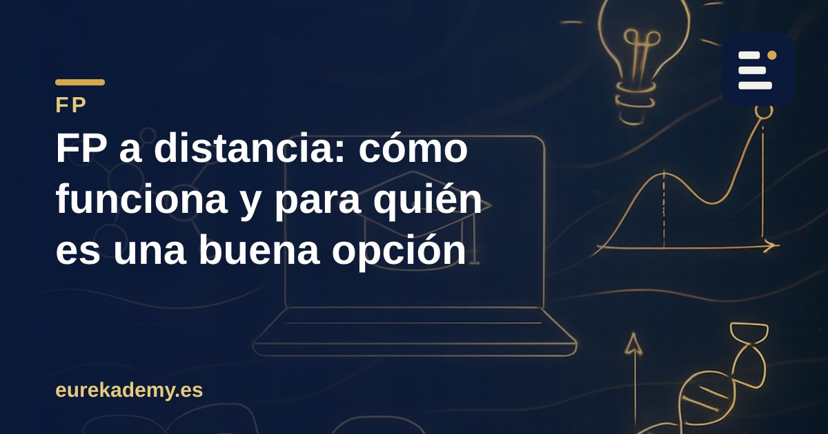 FP a distancia: cómo funciona y para quién es una buena opción