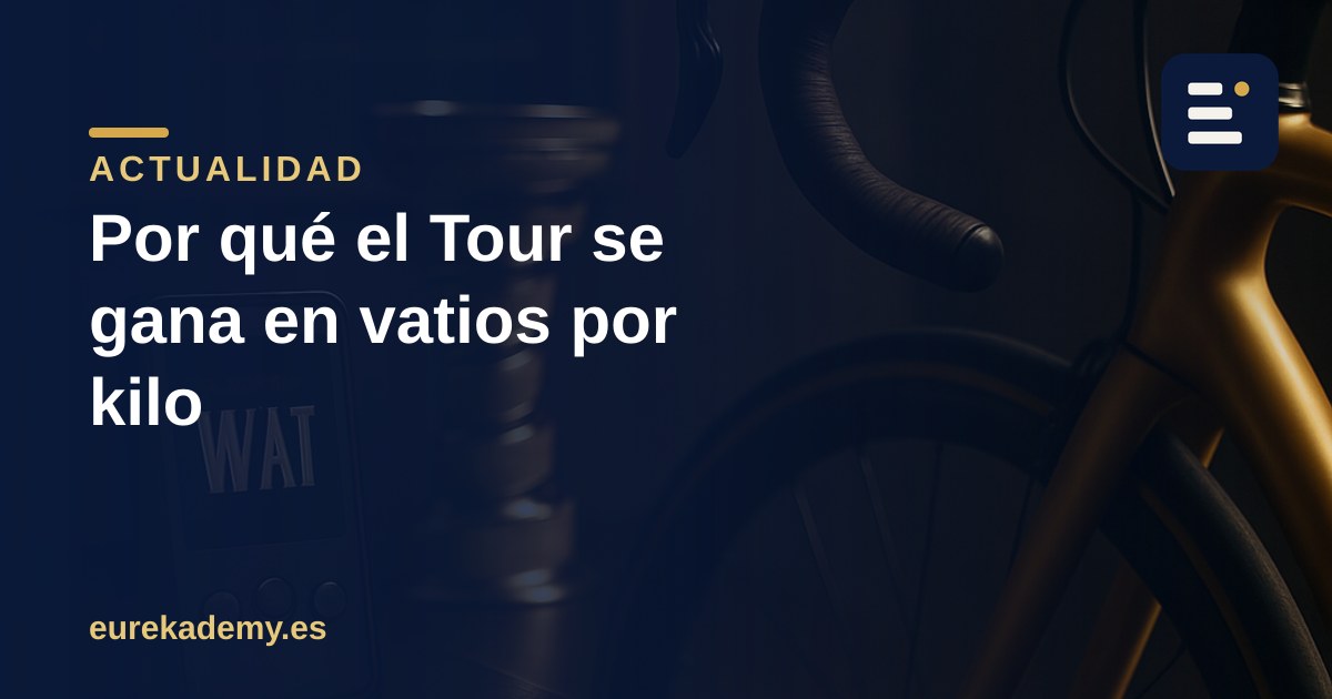 La física de subir un puerto: por qué el Tour se gana en vatios por kilo