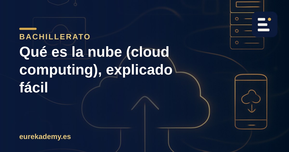 Qué es la nube (cloud computing), explicado fácil