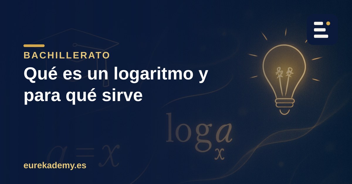 Qué es un logaritmo y para qué sirve, explicado fácil