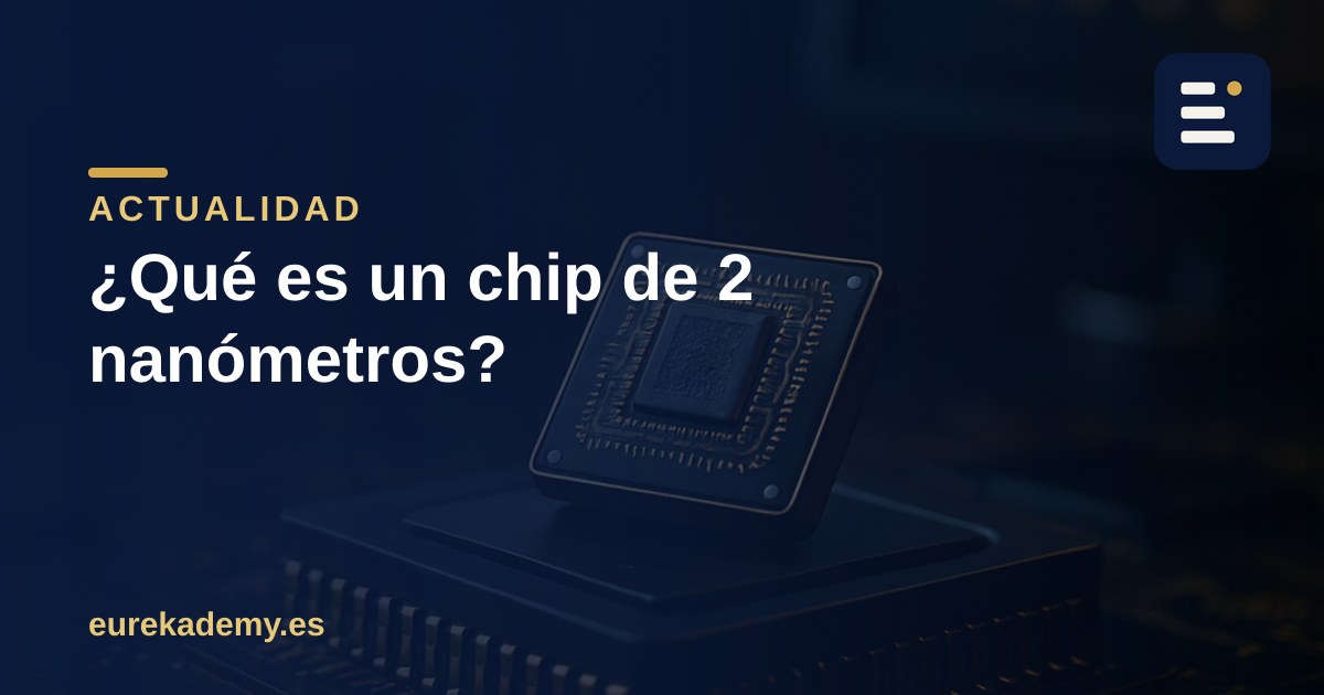 Un chip de 2 nanómetros: ¿2 nm de qué, exactamente?