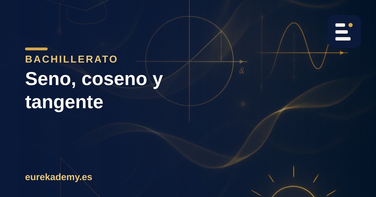 Seno, coseno y tangente: entiende la trigonometría de una vez