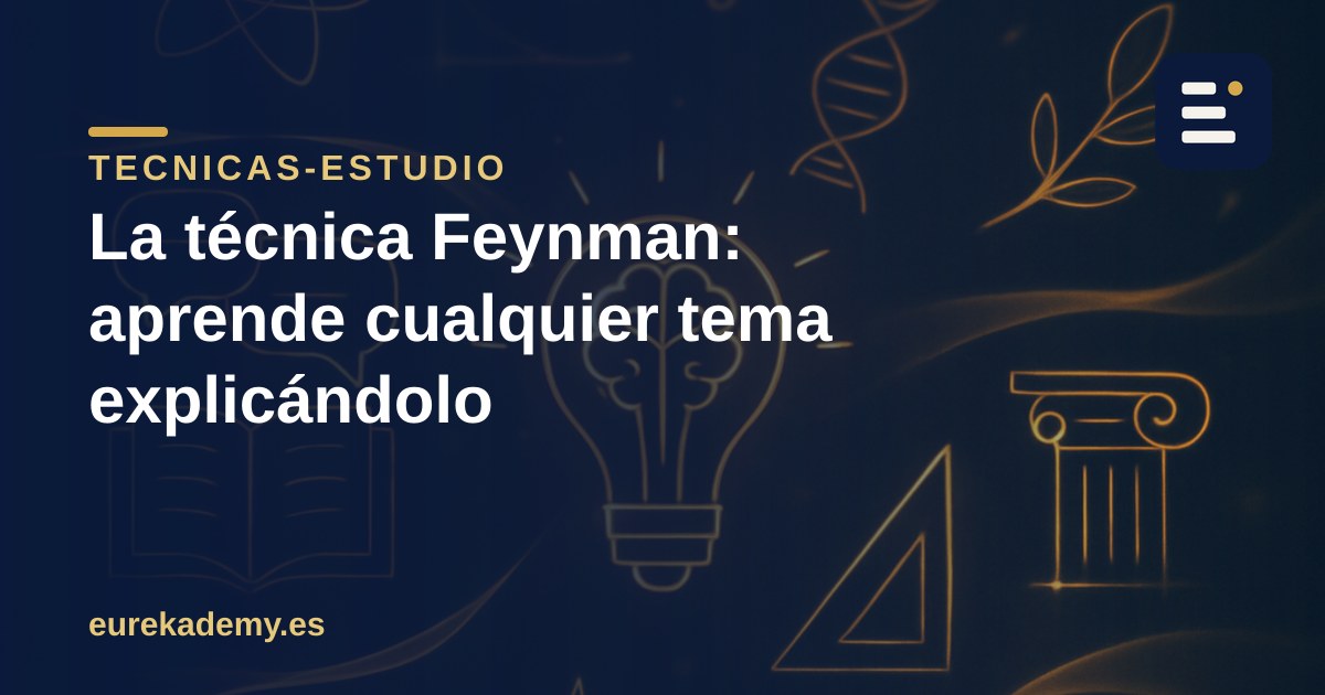 La técnica Feynman: aprende cualquier tema explicándolo